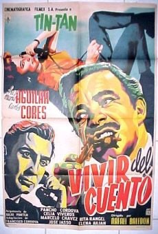 Vivir del cuento online streaming