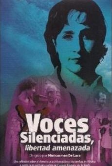 Voces silenciadas, libertad amenazada en ligne gratuit