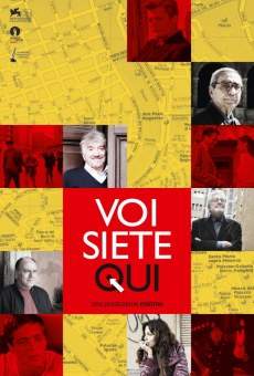 Voi siete qui (2011)