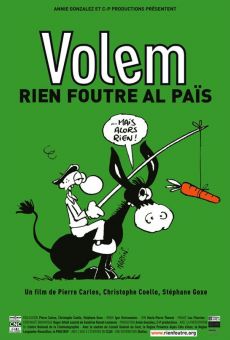 Volem rien foutre al païs en ligne gratuit