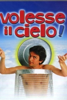 Volesse il cielo! stream online deutsch