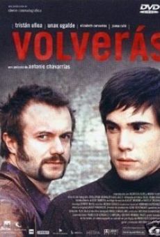 Watch Volverás online stream