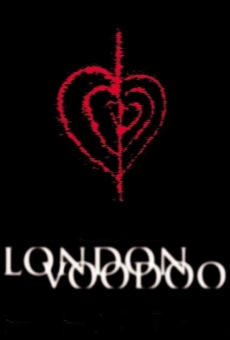 London Voodoo online streaming