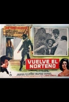 Vuelve el Norteño en ligne gratuit