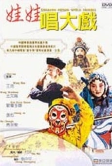 Wa wa chang da xi online streaming