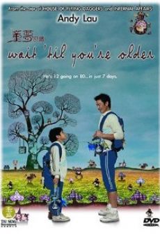 Ver película Wait 'Til You're Older