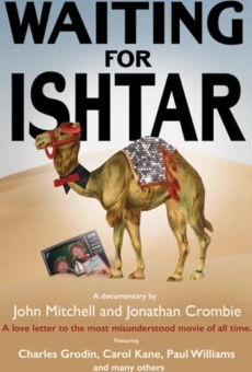 Waiting for Ishtar streaming en ligne gratuit