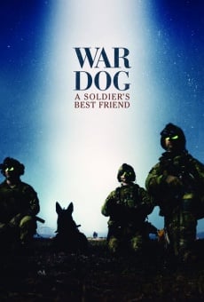 Watch War Dog: A Soldier's Best Friend online stream