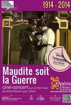 Watch Maudite soit la guerre online stream