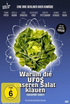 Warum die UFOs unseren Salat klauen online kostenlos