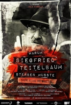 Warum Siegfried Teitelbaum sterben musste on-line gratuito