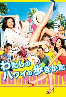 Watashi no Hawaii no arukikata online free