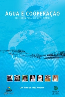 Ver película Water and Cooperation, Reflection for a New Time