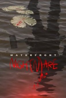 Watch Waterfront Nightmare online stream