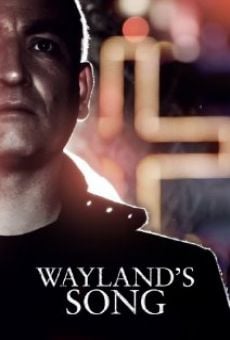 Wayland's Song online kostenlos