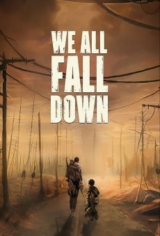 We All Fall Down stream online deutsch