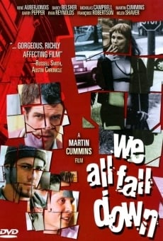 We All Fall Down en ligne gratuit