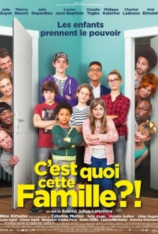 C'est quoi cette famille ?! gratis