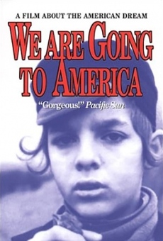 Ver película We Are Going to America