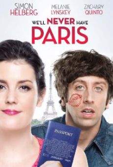 We'll Never Have Paris (2014)