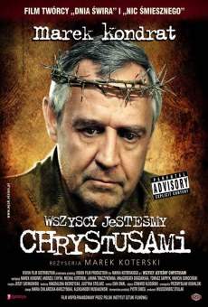 Wszyscy jestesmy Chrystusami online