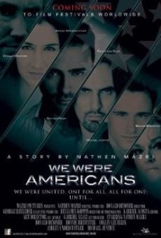 We Were Americans en ligne gratuit