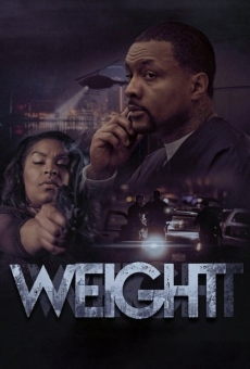 Watch Weight online stream