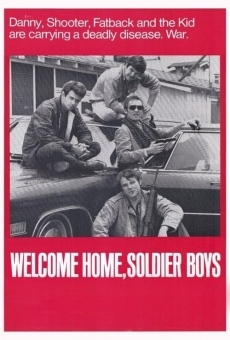 Welcome Home, Soldier Boys streaming en ligne gratuit