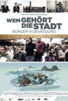 Watch Wem gehört die Stadt - Bürger in Bewegung online stream