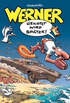 Werner - Gekotzt wird später! on-line gratuito