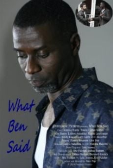 What Ben Said en ligne gratuit