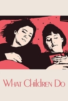 What Children Do en ligne gratuit