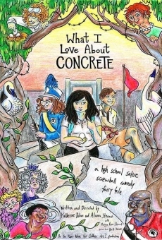 What I Love About Concrete en ligne gratuit