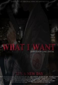 What I Want en ligne gratuit