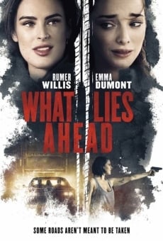 What Lies Ahead en ligne gratuit