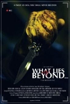 Watch What Lies Beyond... The Beginning online stream