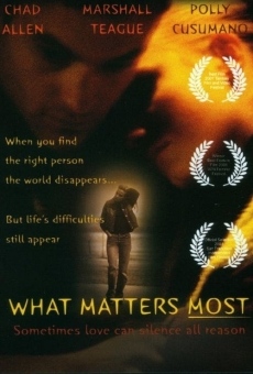 What Matters Most en ligne gratuit