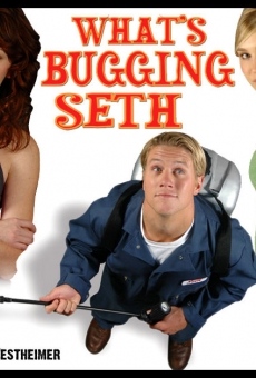 What's Bugging Seth stream online deutsch