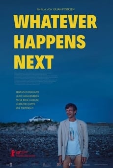 Whatever Happens Next online streaming