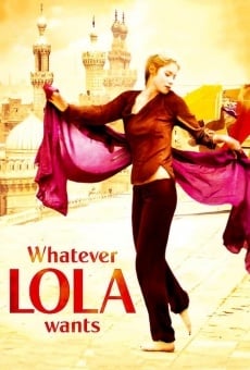 Película: Whatever Lola Wants