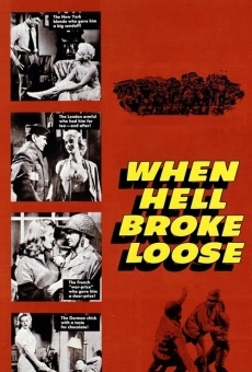 Watch When Hell Broke Loose online stream