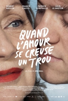 Quand l'amour se creuse un trou on-line gratuito