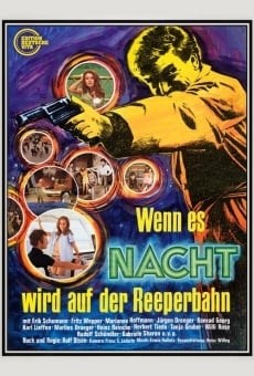 Wenn es Nacht wird auf der Reeperbahn streaming en ligne gratuit