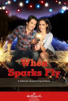 When Sparks Fly online kostenlos