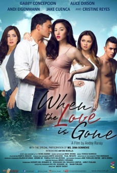 When the Love Is Gone online streaming