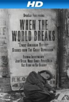 When the World Breaks streaming en ligne gratuit