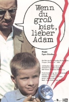 Wenn du groß bist, lieber Adam en ligne gratuit