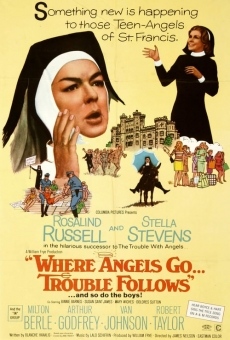 Ver película Where Angels Go, Trouble Follows