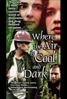 Where the Air Is Cool and Dark stream online deutsch