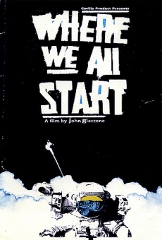 Where We All Start en ligne gratuit